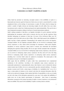 Thomas Metzinger & Bettina Walde  Commentary on Jakab’s Ineffability of Qualia Zoltan Jakab has presented an interesting conceptual analysis of the ineffability of qualia in a functionalist and classical cognitivist fr