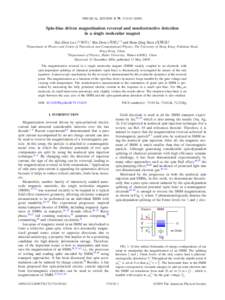 PHYSICAL REVIEW B 79, 174419 共2009兲  Spin-bias driven magnetization reversal and nondestructive detection in a single molecular magnet Hai-Zhou Lu (卢海舟兲,1 Bin Zhou (周斌兲,1,2 and Shun-Qing Shen (沈顺清