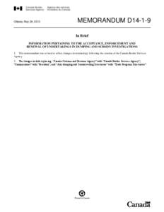 Memorandum D14-1-9, Information Pertaining to the Acceptance, Enforcement and Renewal of Undertaking in Dumping and Subsidy Investigations