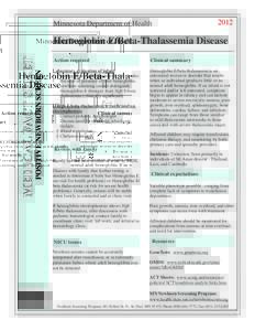 Hemoglobins / Anemias / Beta-thalassemia / Thalassemia / Hemoglobin E / Hemoglobin / Microcytic anemia / Chelation therapy / Blood / Medicine / Hematology / Health