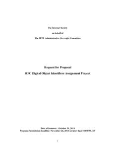 The Internet Society on behalf of The IETF Administrative Oversight Committee Request for Proposal RFC Digital Object Identifiers Assignment Project