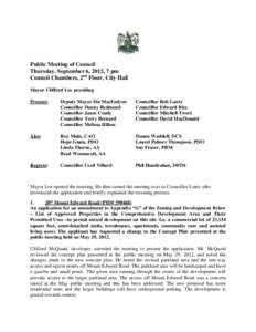 Public Meeting of Council Thursday, September 6, 2012, 7 pm Council Chambers, 2nd Floor, City Hall Mayor Clifford Lee presiding Present: