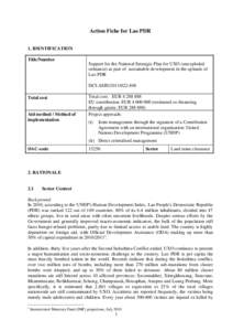 Action Fiche for Lao PDR 1. IDENTIFICATION Title/Number Support for the National Strategic Plan for UXO (unexploded ordnance) as part of sustainable development in the uplands of Lao PDR