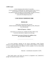 A 2008 Français ÉCOLE NATIONALE DES PONTS ET CHAUSSÉES, ÉCOLES NATIONALES SUPÉRIEURES DE L’AÉRONAUTIQUE ET DE L’ESPACE, DE TECHNIQUES AVANCÉES, DES TÉLÉCOMMUNICATIONS, DES MINES DE PARIS, DES MINES DE SAINT-