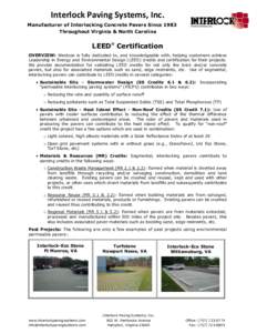 Interlock Paving Systems, Inc. Manufacturer of Interlocking Concrete Pavers Since 1983 Throughout Virginia & North Carolina LEED® Certification OVERVIEW: Westcon is fully dedicated to, and knowledgeable with, helping cu