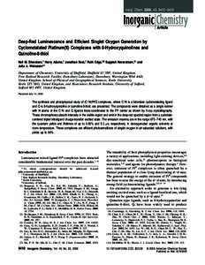 Inorg. Chem. 2006, 45, 9410−9415  Deep-Red Luminescence and Efficient Singlet Oxygen Generation by Cyclometalated Platinum(II) Complexes with 8-Hydroxyquinolines and Quinoline-8-thiol Nail M. Shavaleev,† Harry Adams,