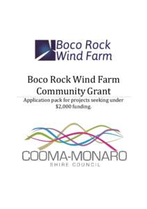 Boco Rock Wind Farm Community Grant Application pack for projects seeking under $2,000 funding.  Boco Rock Wind Farm Community Grant