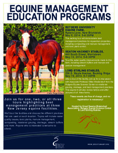 EQUINE MANAGEMENT EDUCATION PROGRAMS RUTGERS UNIVERSITY EQUINE FARM, Ryders Lane, New Brunswick May 5, [removed]:30PM