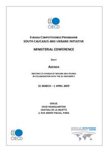 EURASIA COMPETITIVENESS PROGRAMME SOUTH CAUCASUS AND UKRAINE INITIATIVE MINISTERIAL CONFERENCE DRAFT