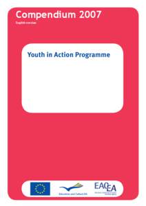 Compendium 2007 English version Youth in Action Programme  2