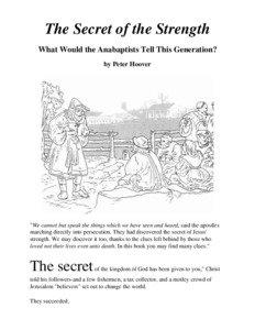 The Secret of the Strength: What Would the Anabaptists Tell This Generation?