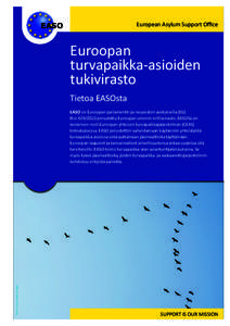 European Asylum Support Office  EASO Euroopan turvapaikka-asioiden