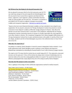 ALS TDI Earns Four Star Rating for the Second Consecutive Year We are pleased to announce that for the 2nd consecutive year ALS TDI was rated tops among ALS-focused nonprofits by CharityNavigator.org. We are proud to hav