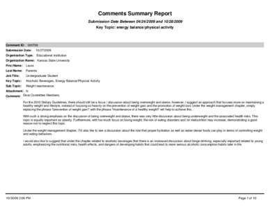 Comments Summary Report Submission Date Between[removed]and[removed]Key Topic: energy balance/physical activity Comment ID: [removed]Submission Date:
