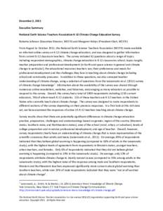 December 2, 2011 Executive Summary National Earth Science Teachers Association K-12 Climate Change Education Survey Roberta Johnson (Executive Director, NESTA) and Margaret Holzer (President-Elect, NESTA) From August to 