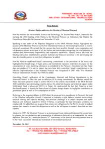 PERMANENT MISSION OF NEPAL TO THE UNITED NATIONS AND OTHER INTERNATIONAL ORGANIZATIONS GENEVA Press Release Minister Shakya addresses the Meeting of Montreal Protocol