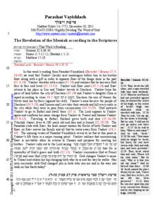 Parashat Vayishlach ‫פרשת וישלך‬ Shabbat Kislev 14, 5772, December 10, 2011