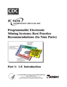Programmable Electronic Mining Systems: Best Practice Recommendation (In Nine Parts)
