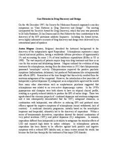 Case Histories in Drug Discovery and Design On the 4th December 1997, the Society for Medicines Research organised a one-day symposium on 