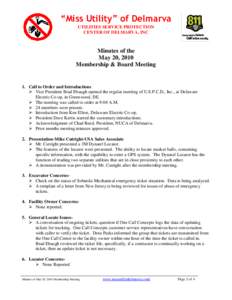 “Miss Utility” of Delmarva UTILITIES SERVICE PROTECTION CENTER OF DELMARVA, INC Minutes of the May 20, 2010