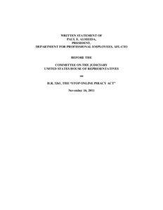 Internet in the United States / United States / Law / Internet / Stop Online Piracy Act / Department for Professional Employees /  AFL–CIO / PROTECT IP Act / Retail /  Wholesale and Department Store Union / Bob Goodlatte / AFL–CIO / Trade unions in the United States / Computer law