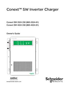 Conext™ SW Inverter Charger  Conext SWConext SWOwner’s Guide