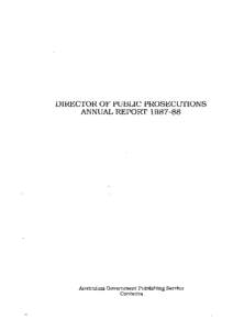 DIRECTOR OF PUBLIC PROSECUTIONS ANNUAL REPORT[removed]Australian Government Publishing Service Canberra