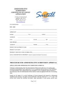 ADMINISTRATIVE SUBDIVISION CERTIFICATE OF SURVEY APPLICATION 125 Pine Cone Road North SARTELL, MN 56377