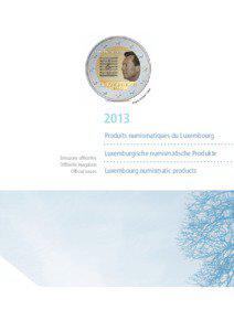 2013 Produits numismatiques du Luxembourg Émissions officielles
