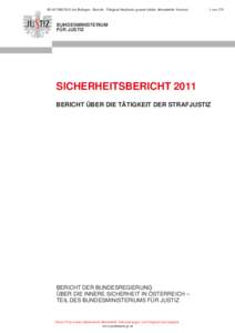 III-467-BR/2012 der Beilagen - Bericht - Tätigkeit Strafjustiz gesamt (elektr. übermittelte Version)  1 von 179 BUNDESMINISTERIUM FÜR JUSTIZ