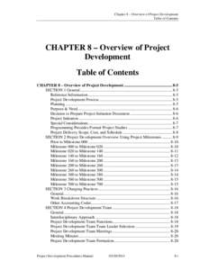 Chapter 8 – Overview of Project Development Table of Contents CHAPTER 8 – Overview of Project Development Table of Contents