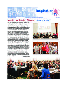 Inspiration, Ink. Seneca Falls, New York A Publication of the National Women’s Hall of Fame