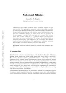 Archetypal Athletes Manuel J. A. Eugster arXiv:1110.1972v1 [stat.AP] 10 OctLudwig-Maximilans-Universt¨at M¨
