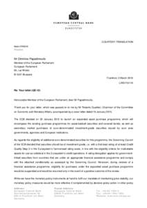 COURTESY TRANSLATION Mario DRAGHI President Mr Dimitrios Papadimoulis Member of the European Parliament