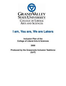 Allendale /  Michigan / Grand Valley State University / Holland /  Michigan / Muskegon /  Michigan / North Central Association of Colleges and Schools / Traverse City /  Michigan / Inclusion / Education / Geography of Michigan / Ottawa County /  Michigan