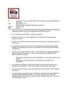 To:  Physicians, Nurses, and Other Health Care Providers in the Federated States of Micronesia Ron Kirschner, MD Medical Director, Nebraska Regional Poison Center