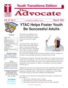 Youth Transitions Edition  Vol. 23 No. 2 A newsletter on children’s issues