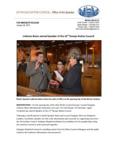 23rd NAVAJO NATION COUNCIL | Office of the Speaker  FOR IMMEDIATE RELEASE January 26, 2015  MEDIA CONTACTS