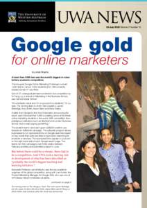 UWA  NEWS 28 July 2008 Volume 27 Number 10 Google gold for online marketers by Lindy Brophy
