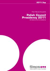 2011:3op  ´ Piotr Maciej Kaczynski  Polish Council