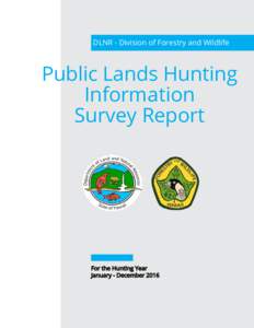 DLNR - Division of Forestry and Wildlife  Public Lands Hunting Information Survey Report