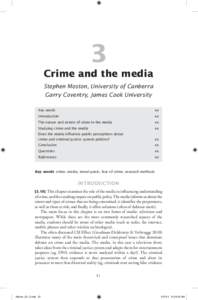 3 Crime and the media Stephen Moston, University of Canberra Garry Coventry, James Cook University Key words