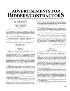 ADVERTISEMENTS FOR  BIDDERS/CONTRACTORS NOTICE TO BIDDERS Office of General Services Procurement Services Group