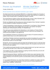 News Release Premier Jay Weatherill Minister Geoff Brock Minister for Regional Development