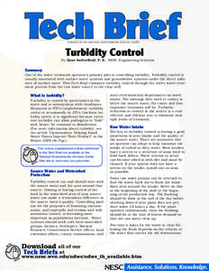 PUBLISHED BY THE NATIONAL ENVIRONMENTAL SERVICES CENTER  Turbidity Control By Zane Satterfield, P. E., NESC Engineering Scientist