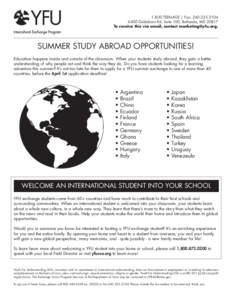 1.800.TEENAGE | Fax: [removed] Goldsboro Rd, Suite 100, Bethesda, MD[removed]To receive this via email, contact [removed]. SUMMER STUDY ABROAD OPPORTUNITIES! Education happens inside and outside of the clas