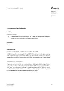Politisk dokument uden resume Sagsnummer ThecaSagMovitBestyrelsen 16. maj 2013
