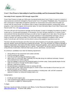 Crow’s Nest Preserve Internship in Land Stewardship and Environmental Education Internship Period: September 2015 through August 2016 Crow’s Nest Preserve is made up of 600 acres of protected lands along French Creek