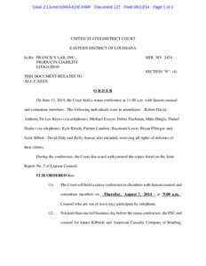 Case 2:13-md[removed]KDE-KWR Document 127 Filed[removed]Page 1 of 2  UNITED STATES DISTRICT COURT EASTERN DISTRICT OF LOUISIANA In Re: FRANCK’S LAB, INC., PRODUCTS LIABILITY