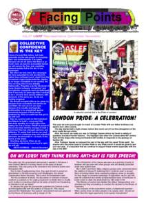 ASLEF LGBT Representative Committee Newsletter  COLLECTIVE CONFIDENCE IS THE KEY I know I’ve said this before, but trade